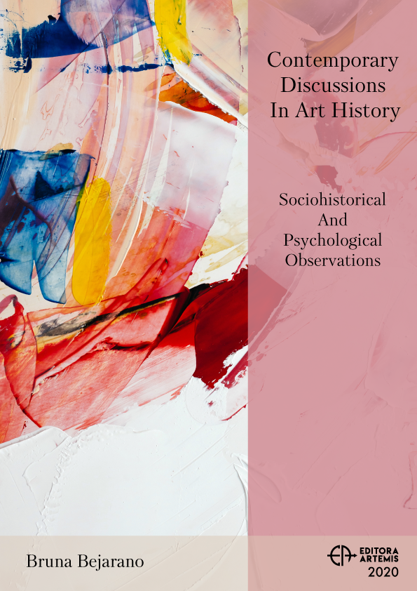 Contemporary Discussions In Art History: Sociohistorical and Psychological Observations