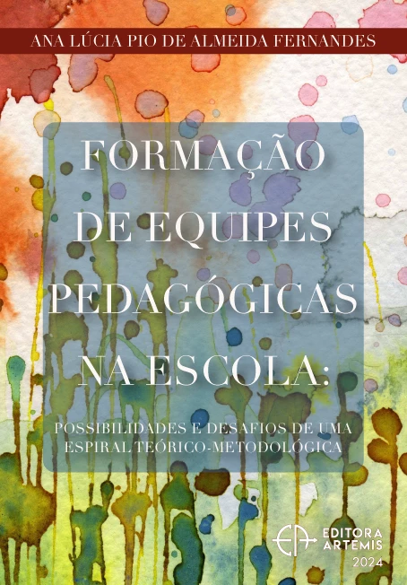 capa do ebook Formação de Equipes Pedagógicas na Escola: Possibilidades e Desafios de uma Espiral Teórico-Metodológica